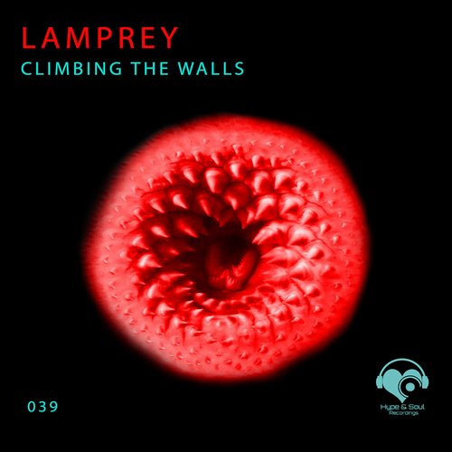 Lamprey - Climbing the Walls [HNS039]